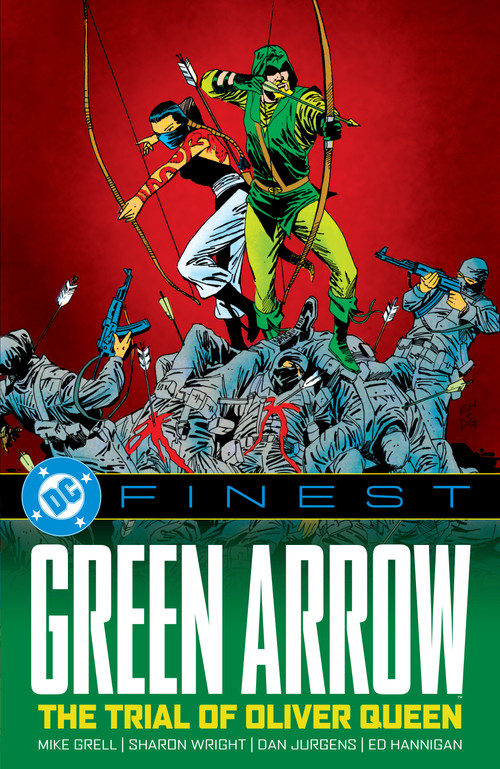 DC Finest: Green Arrow: The Trial of Oliver Queen by Mike Grell, Roger Stern, Mike Grell, Ed Hannigan, 9781799510246
