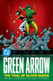 DC Finest: Green Arrow: The Trial of Oliver Queen by Mike Grell, Roger Stern, Mike Grell, Ed Hannigan, 9781799510246