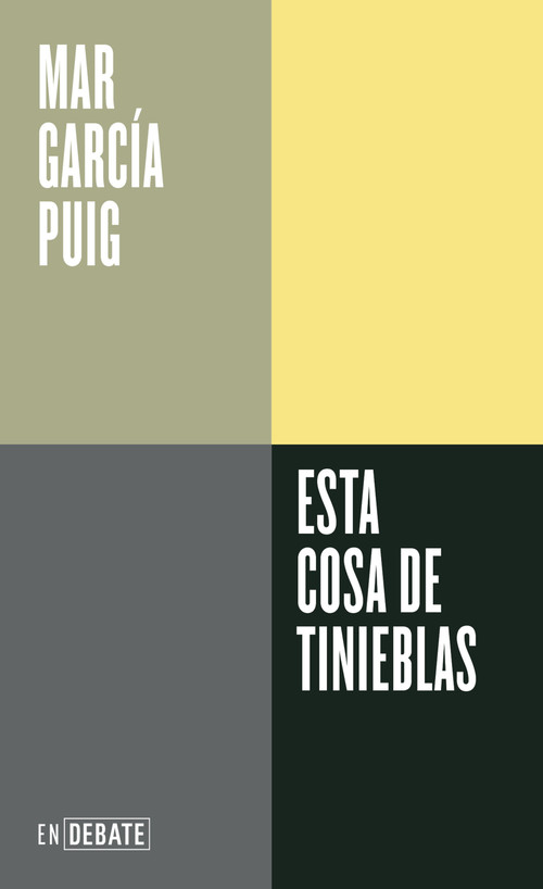 Esta cosa de tinieblas / This Thing of Darkness (Spanish Edition) by Mar García Puig, 9788410433083