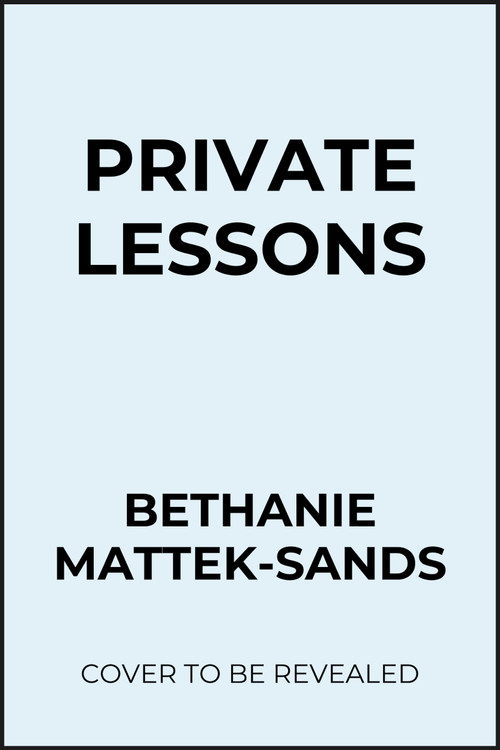 Private Lessons (Breaking Points and Rallying Back) by Bethanie Mattek-Sands, 9781958506394