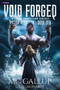 Void Forged (A LitRPG Progression Fantasy) by Plum Parrot, MC Gallup, 9781039488434