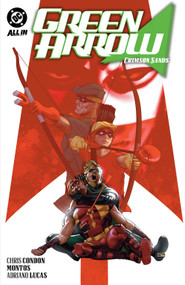 Green Arrow Vol. 5: Crimson Sands by Chris Condon, Montos, 9781799507772