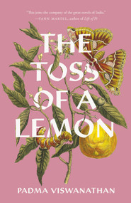 The Toss of a Lemon - 9781567928617 by Padma Viswanathan