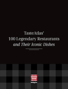 TasteAtlas' 100 Legendary Restaurants and Their Iconic Dishes - 9798887981789 by TasteAtlas