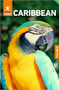 Rough Guides Caribbean: Travel Guide with eBook by Rough Guides, Sarah Miles, 9781835294024