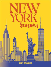 Rough Guides City Stories: New York Seasons by Rough Guides, Amy Plitt, 9781835295151