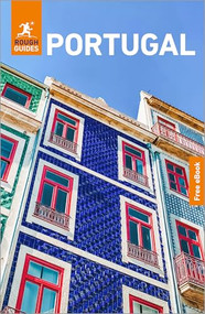 Rough Guides Portugal: Travel Guide with eBook by Rough Guides, Marc Di Duca, Rebecca Hall, Matthew Hancock, 9781835294222