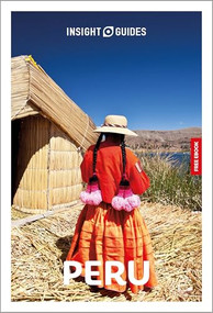 Insight Guides Peru: Travel Guide with eBook by Insight Guides, Allan Kelin, 9781839054655
