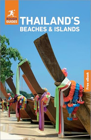 Rough Guides Thailand's Beaches and Islands: Travel Guide with eBook by Rough Guides, Christopher Cottrell, Thomas Bird, Paul Gray, 9781835294307