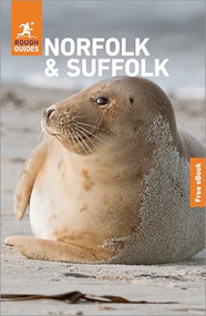 Rough Guides Norfolk and Suffolk: Travel Guide with eBook by Rough Guides, Phil Lee, Martin Dunford, 9781835294376