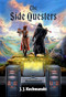 The Side Questers by J. J. Kochmanski, David Reuss, 9798887981956