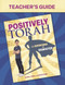 Positively Torah Teacher's Guide by Ellen Rank, Susan Tessel, 9781681151694