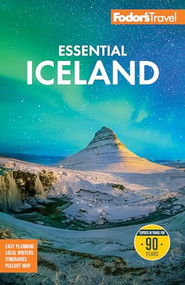 Fodor's Essential Iceland by Fodor's Travel Guides, 9781640978652