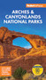Fodor's InFocus Arches & Canyonlands National Parks (with Moab) by Fodor's Travel Guides, 9781640978706
