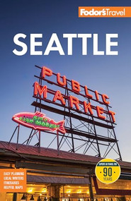 Fodor's Seattle - 9781640979048 by Fodor's Travel Guides, 9781640979048