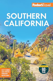 Fodor's Southern California (with Los Angeles, San Diego, the Central Coast & the Best Road Trips) - 9781640979055 by Fodor's Travel Guides, 9781640979055