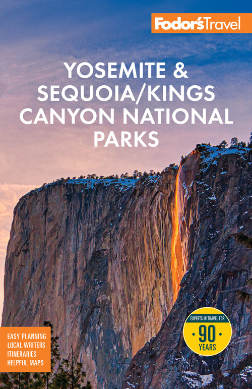 Fodor's Yosemite & Sequoia National Parks by Fodor's Travel Guides, 9781640979062