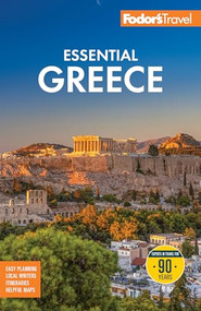 Fodor's Essential Greece (with the Best of the Islands) - 9781640979093 by Fodor's Travel Guides, 9781640979093