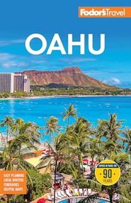 Fodor's Oahu (with Honolulu, Waikiki & the North Shore) - 9781640979123 by Fodor's Travel Guides, 9781640979123