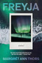 Freyja (A Novel) by Margrét Ann Thors, 9781966302230