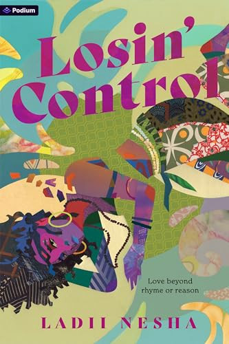 Losin' Control (A Novel) by Ladii Nesha, 9798347021833