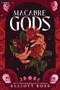 Macabre Gods (A Dark Romance) by Elliott Rose, 9798347020126
