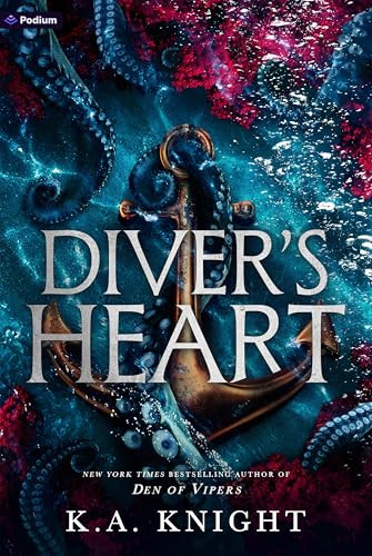 Diver's Heart (A Dark Romance) by K.A. Knight, 9798347021024
