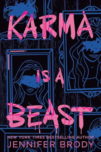 Karma Is a Beast (A Dark Romantic Thriller) by Jennifer Brody, 9781039497306
