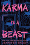 Karma Is a Beast (A Dark Romantic Thriller) by Jennifer Brody, 9781039497306
