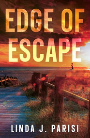 Edge of Escape - 9781648983276 by Linda J. Parisi, 9781648983276