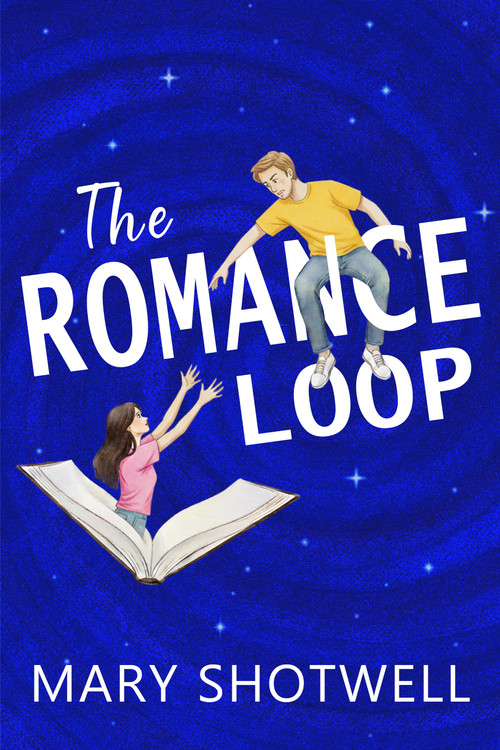 The Romance Loop by Mary Shotwell, 9781648985621
