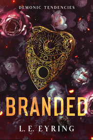 Branded by L. E. Eyring, 9781648985645