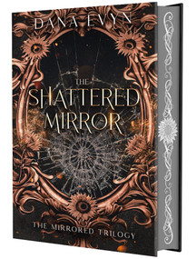 The Shattered Mirror by Dana Evyn, 9781648985768