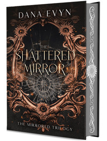 The Shattered Mirror by Dana Evyn, 9781648985768
