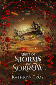 Night of Storms and Sorrow by Kathryn Troy, 9781648985720