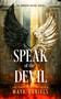 Speak of the Devil - 9781036706661 by Maya Daniels, 9781036706661