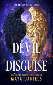 The Devil in Disguise by Maya Daniels, 9781036706623