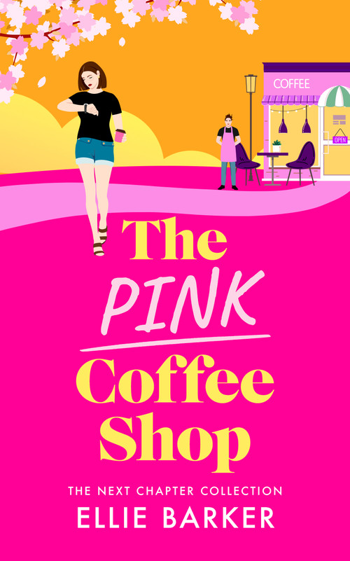 The Pink Coffee Shop by Ellie Barker, 9781036707477