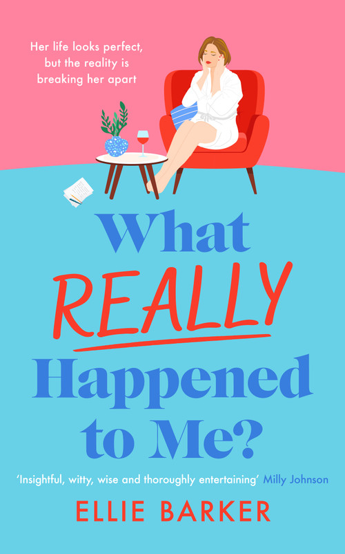 What Really Happened to Me by Ellie Barker, 9781036707859