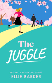 The Juggle - 9781036707484 by Ellie Barker, 9781036707484