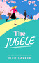The Juggle - 9781036707484 by Ellie Barker, 9781036707484