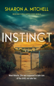Instinct by Sharon A. Mitchell, 9781036707538