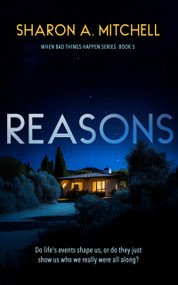 Reasons by Sharon A. Mitchell, 9781036707545