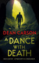A Dance with Death - 9781036707781 by Dean Carson, 9781036707781