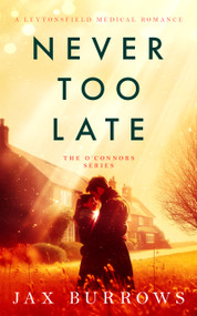 Never Too Late - 9781036708054 by Jax Burrows, 9781036708054
