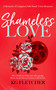 Shameless Love by K.G. Fletcher, 9781036708177