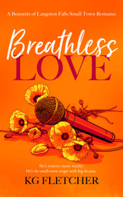 Breathless Love by K.G. Fletcher, 9781036708184