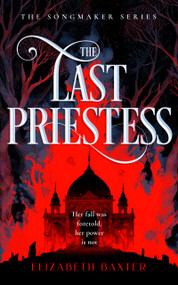 The Last Priestess by Elizabeth Baxter, 9781036708467