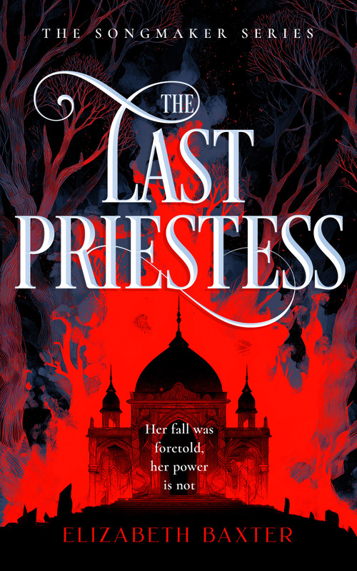 The Last Priestess by Elizabeth Baxter, 9781036708467