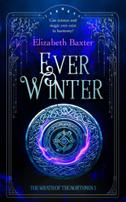 Everwinter (A fantasy epic) by Elizabeth Baxter, 9781036708498